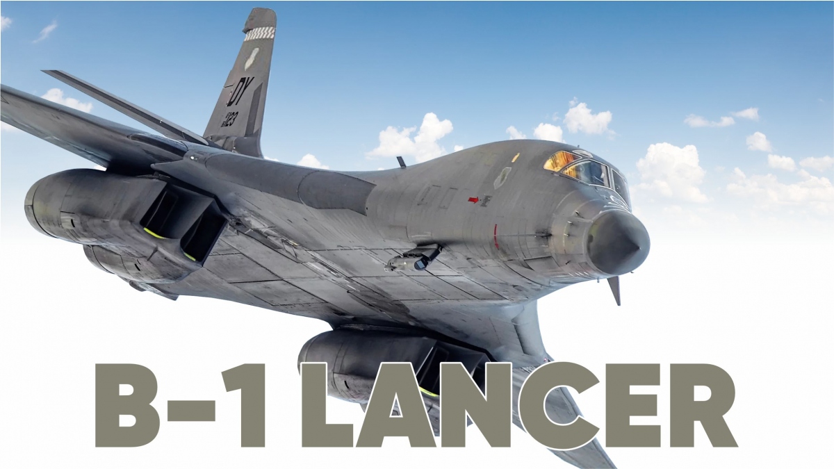 B-1B Lancer - máy bay ném bom chiến lược của Không quân Mỹ